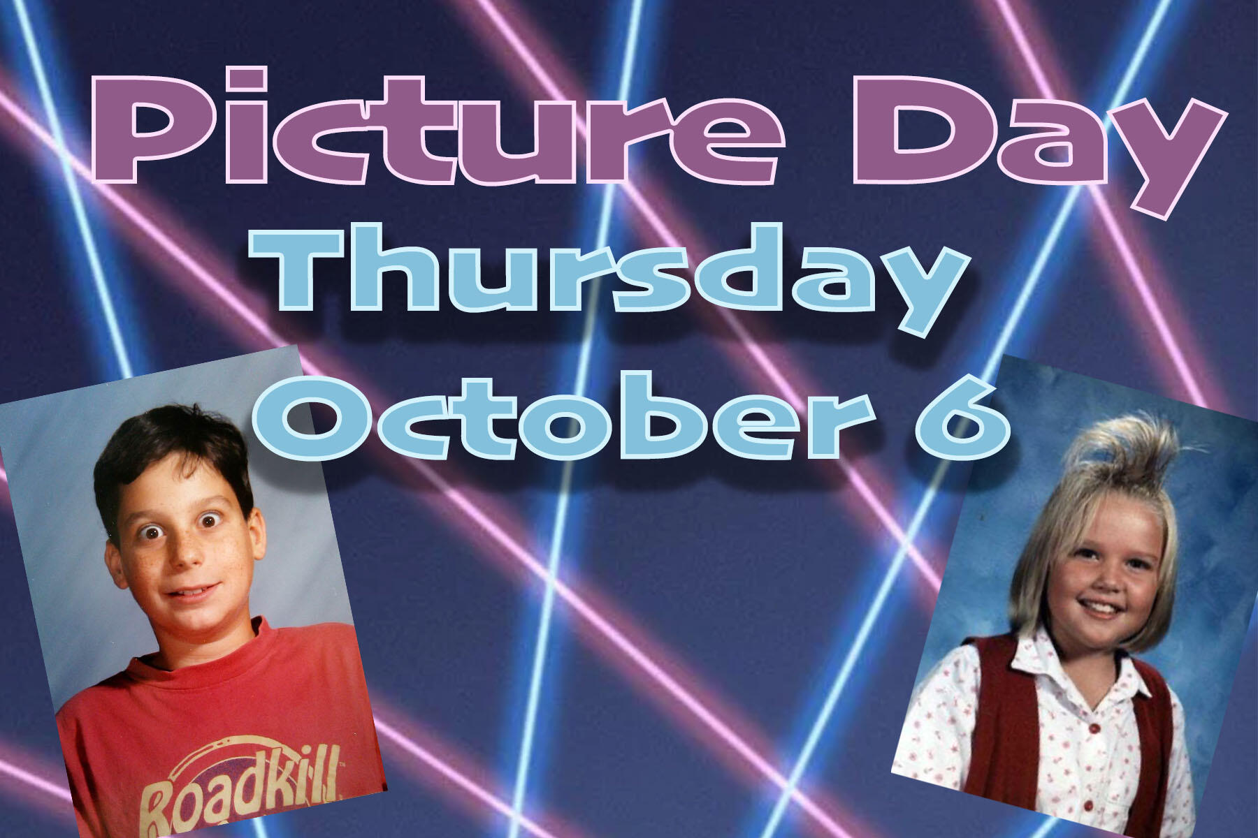 Picture Day Thursday October 6