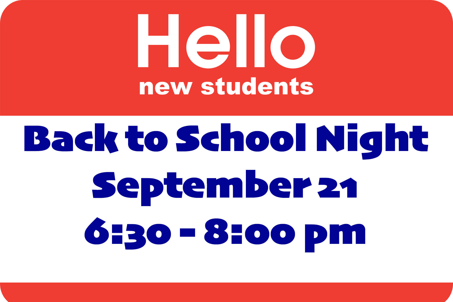 Back to school night September 21 6:30 -8