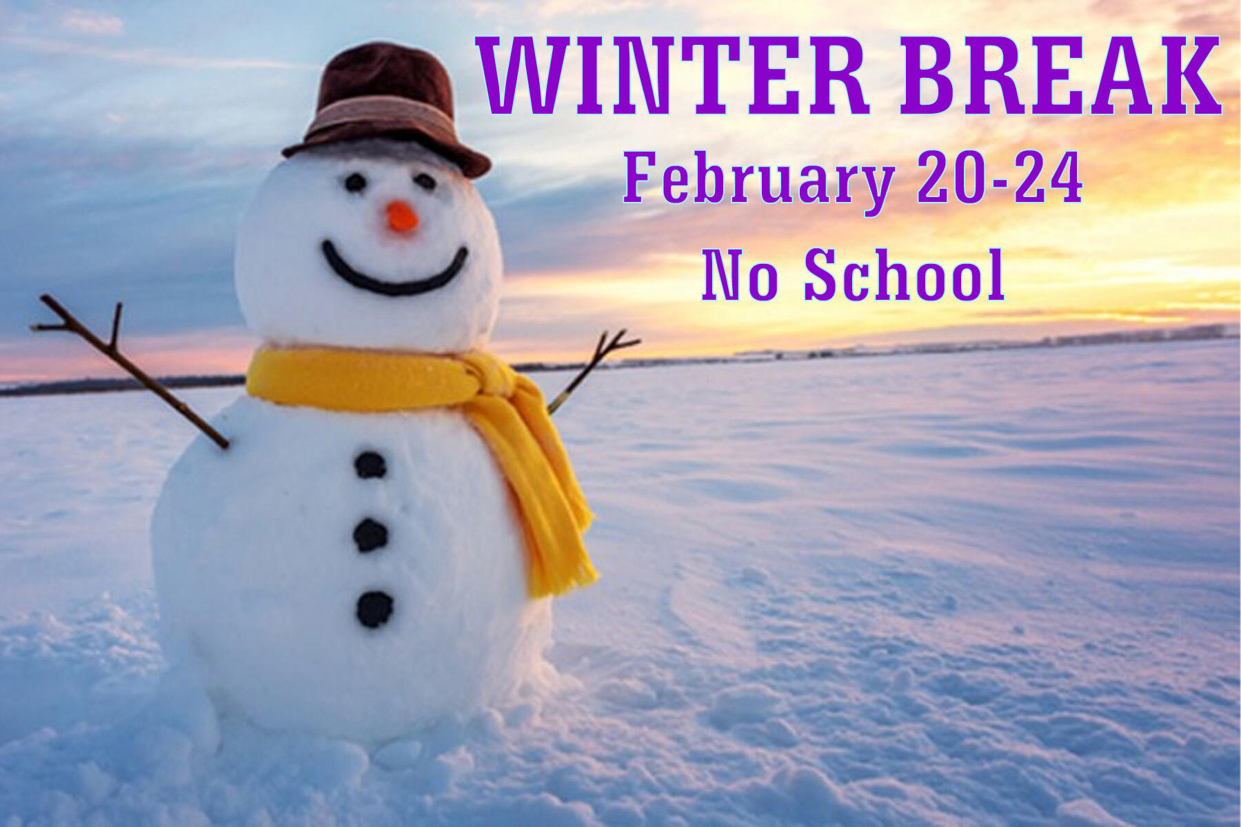 Winter Break February 20-24