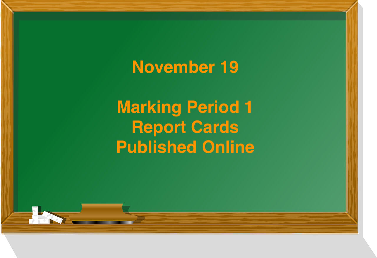 Marking period one report cards published November 19